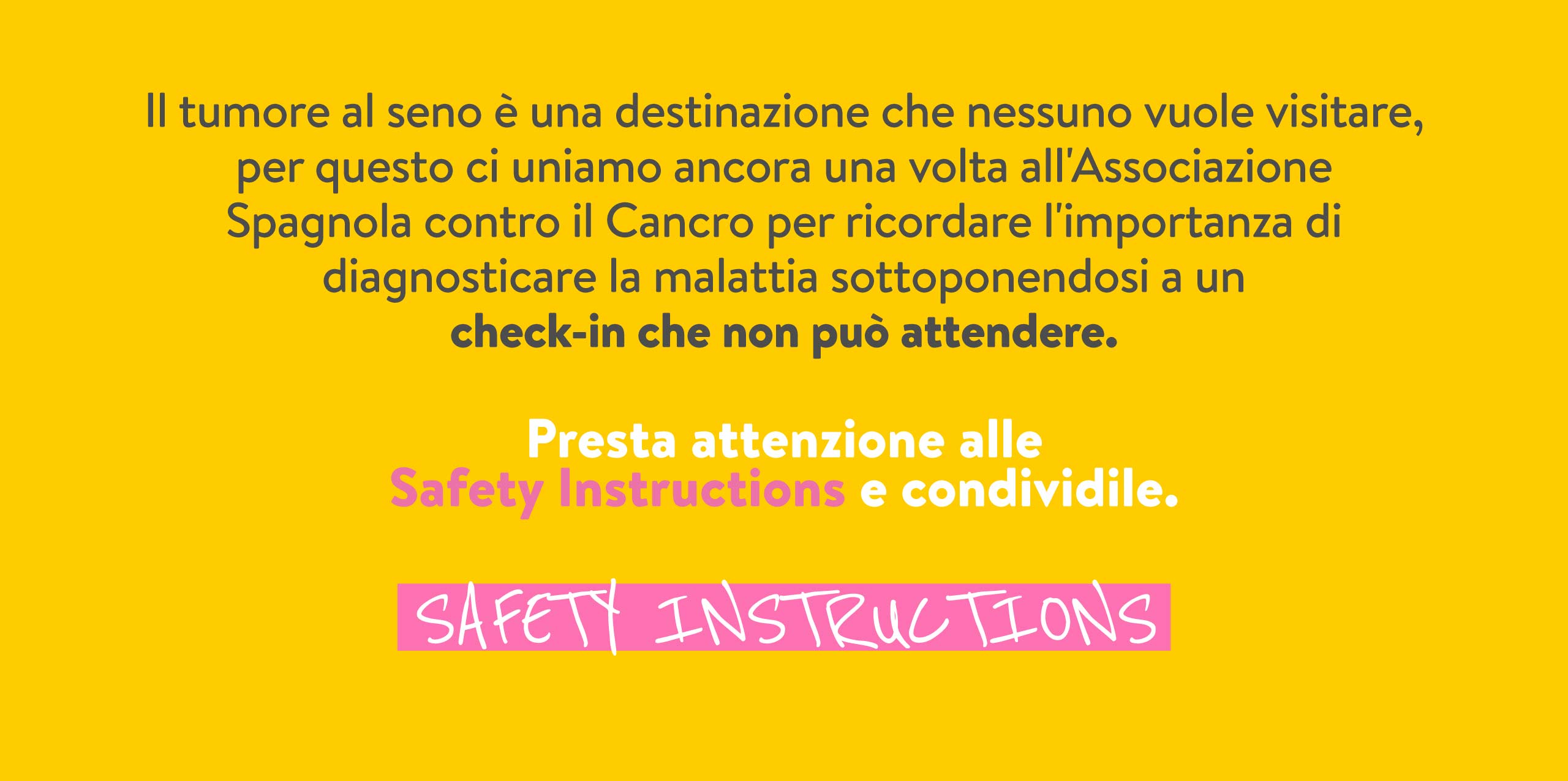 Presta attenzione alle Safety Instructions e condividile.