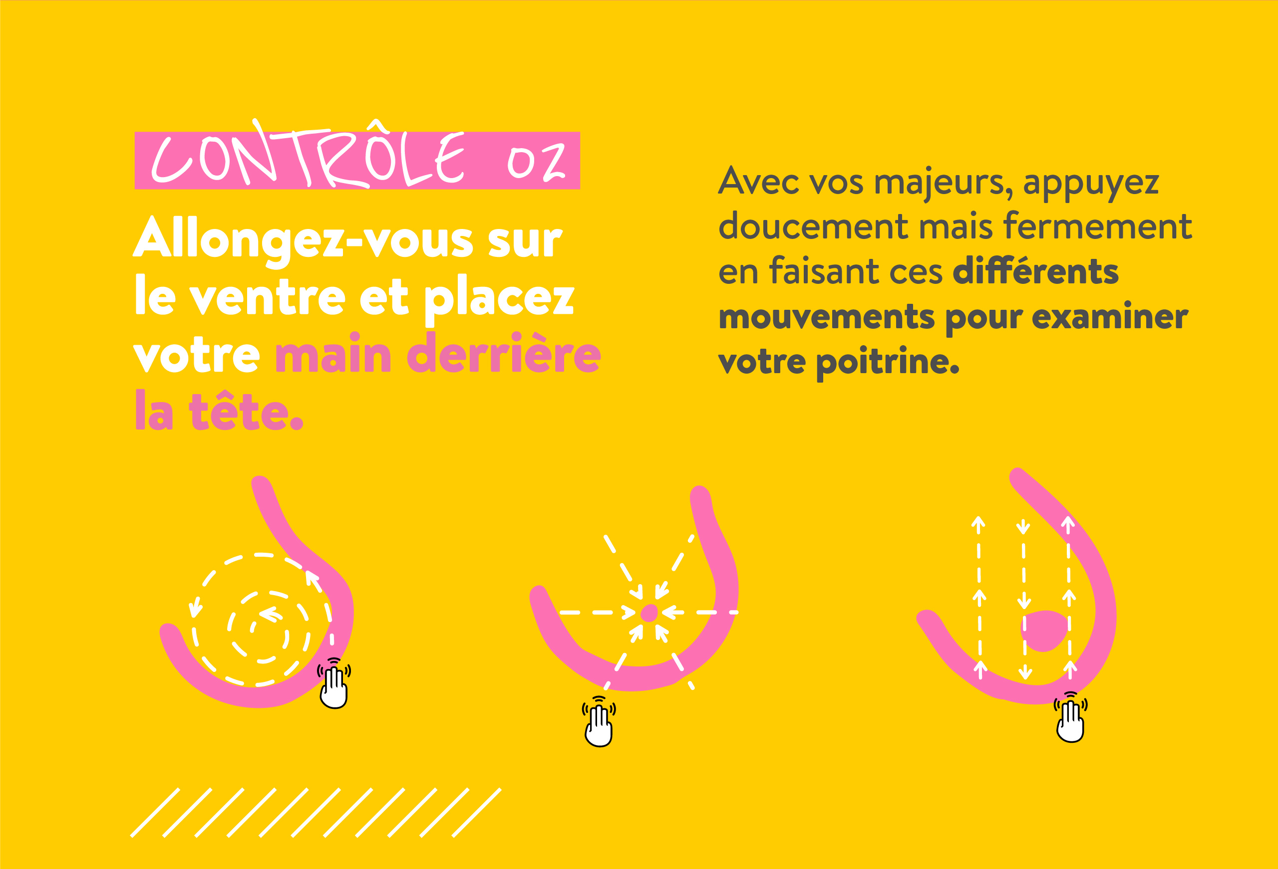 CONTRÔLE 02 Allongez-vous sur le ventre et placez votre main derrière la tête.